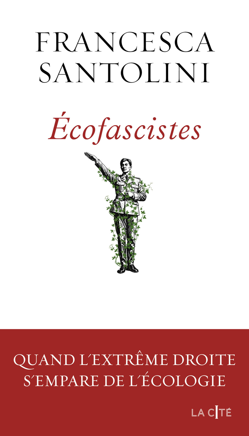 Ecofascistes. Quand l'extrême droite s'empare de l'écologie (9782258213630-front-cover)