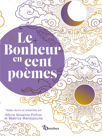 Le Bonheur en cent poèmes (9782258205796-front-cover)