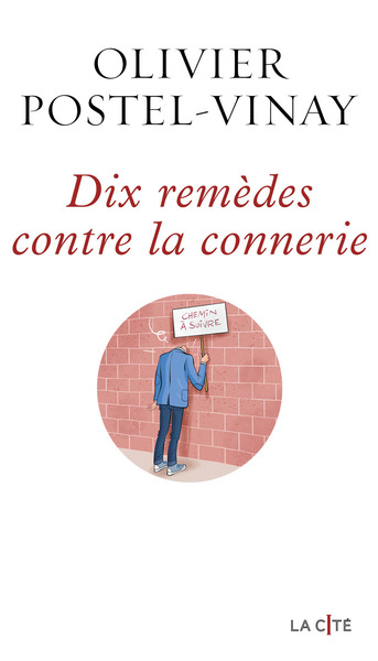 Dix remèdes contre la connerie (9782258212794-front-cover)