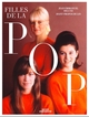 LES FILLES DE LA POP, FRANCOISE, SYLVIE, FRANCE ET LES AUTRES (9782364806511-front-cover)