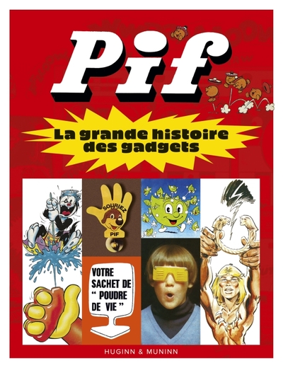 Pif, la grande histoire des gadgets (9782364807563-front-cover)