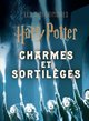 Les mini-grimoires Harry Potter T1: Charmes et sortilèges (9782364808553-front-cover)