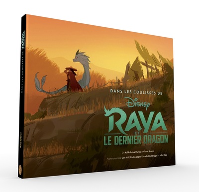 Dans les coulisses de Disney : Raya et le dernier dragon (9782364808263-front-cover)