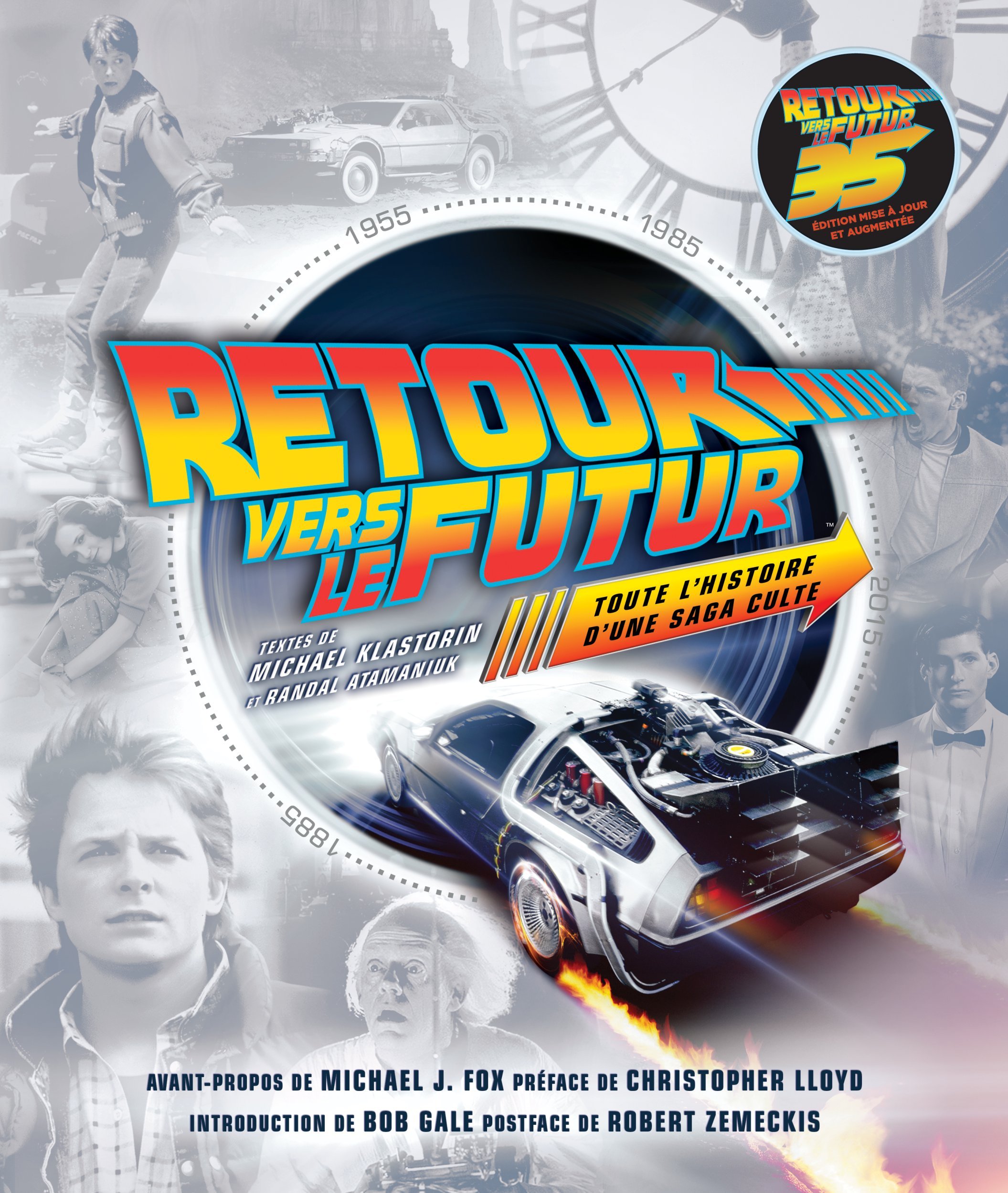 Retour vers le futur : Toute l'histoire d'une saga culte (9782364807464-front-cover)