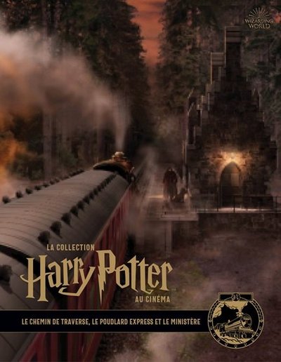 La collection Harry Potter au cinéma, 2 : Le chemin de traverse, le Poudlard Express et le ministère (9782364807044-front-cover)