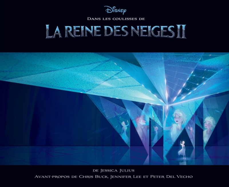 Dans les coulisses de la Reine des Neiges 2 (9782364806825-front-cover)