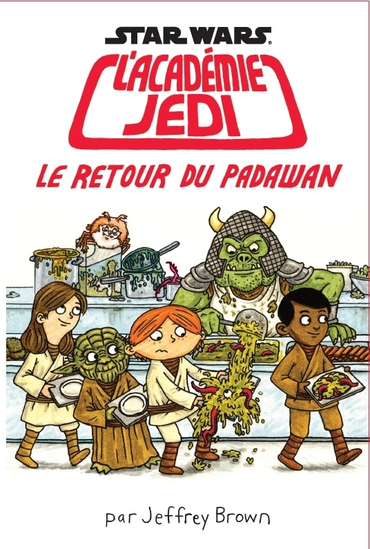 L'ACADEMIE JEDI T2 : LE RETOUR DU PADAWAN (9782364803398-front-cover)