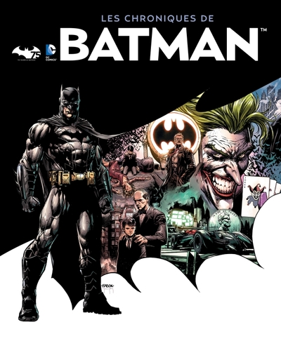 DC COMICS : LES CHRONIQUES DE BATMAN (9782364802698-front-cover)