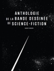 ANTHOLOGIE DE LA BD DE SCIENCE FICTION (9782364801660-front-cover)