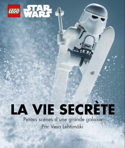LA VIE SECRETE DES LEGO STARS WARSTIF (9782364804012-front-cover)