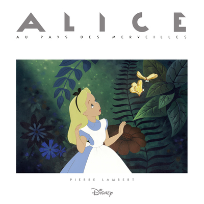 Pierre Lambert : Alice au pays des merveilles (9782364806443-front-cover)