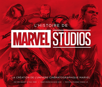 L'histoire de Marvel Studios, La création de l’univers cinématographie Marvel (9782364808256-front-cover)