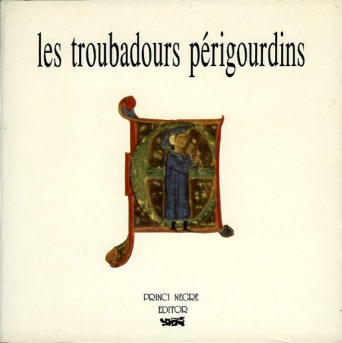 Les troubadours périgourdins (9782905007100-front-cover)