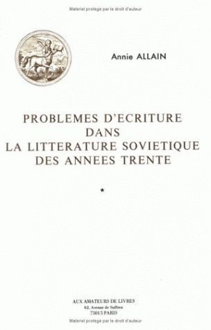 Problèmes d'écriture dans la littérature soviétique des années trente (9782905053183-front-cover)