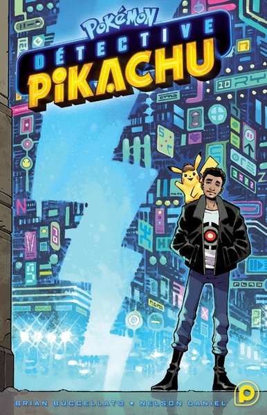Pokémon - Détective Pikachu (9782368529010-front-cover)