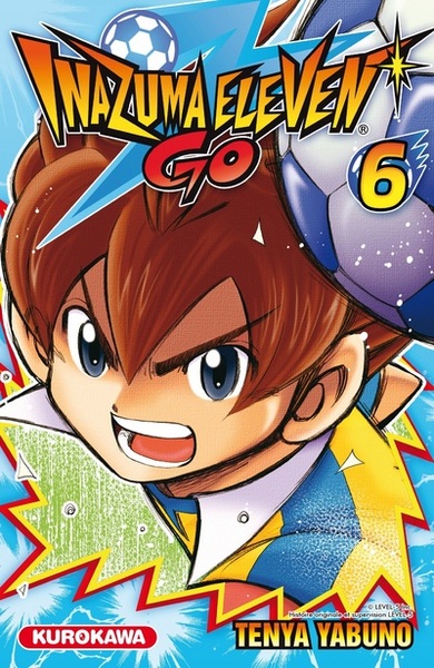 Inazuma Eleven Go - tome 6 (9782368520611-front-cover)