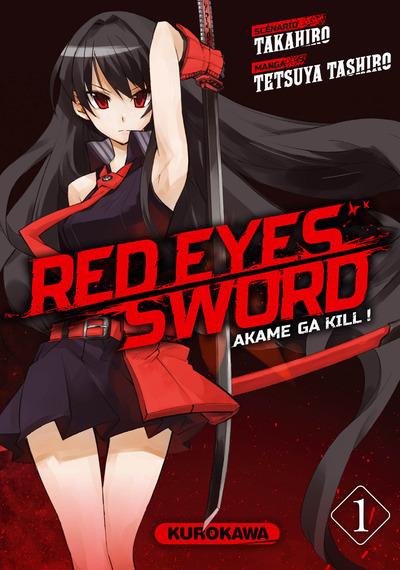 Red Eyes Sword - Akame Ga Kill ! - tome 1 (9782368520444-front-cover)