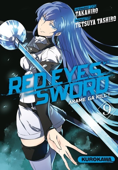 Red Eyes Sword - Akame Ga Kill ! - tome 9 (9782368520581-front-cover)