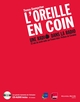 L'Oreille en coin, une radio dans la radio, 22 ans de week-ends sur France Inter (9782847362817-front-cover)