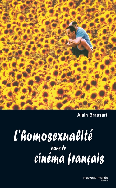 L'homosexualité dans le cinéma français (9782847362206-front-cover)