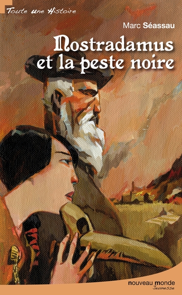 Nostradamus et la peste noire (9782847363760-front-cover)