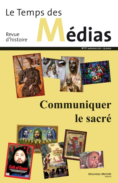 Le Temps des médias n° 17, Communiquer le sacré (9782847366389-front-cover)