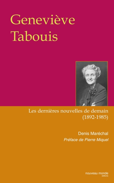 Geneviève Tabouis, Les dernières nouvelles de demain, (1892-1985) (9782847360295-front-cover)