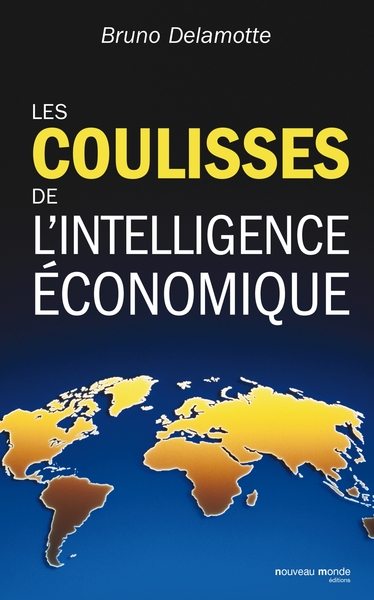 Les coulisses de l'intelligence économique (9782847363883-front-cover)