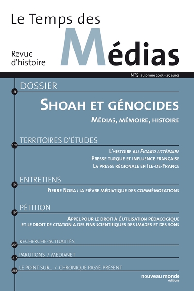 Le Temps des médias n° 5, Shoah et Génocides, Médias, Mémoire, Histoire (9782847361407-front-cover)