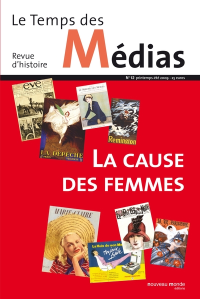 Le Temps des médias n° 12, La cause des femmes dans les médias (9782847364552-front-cover)