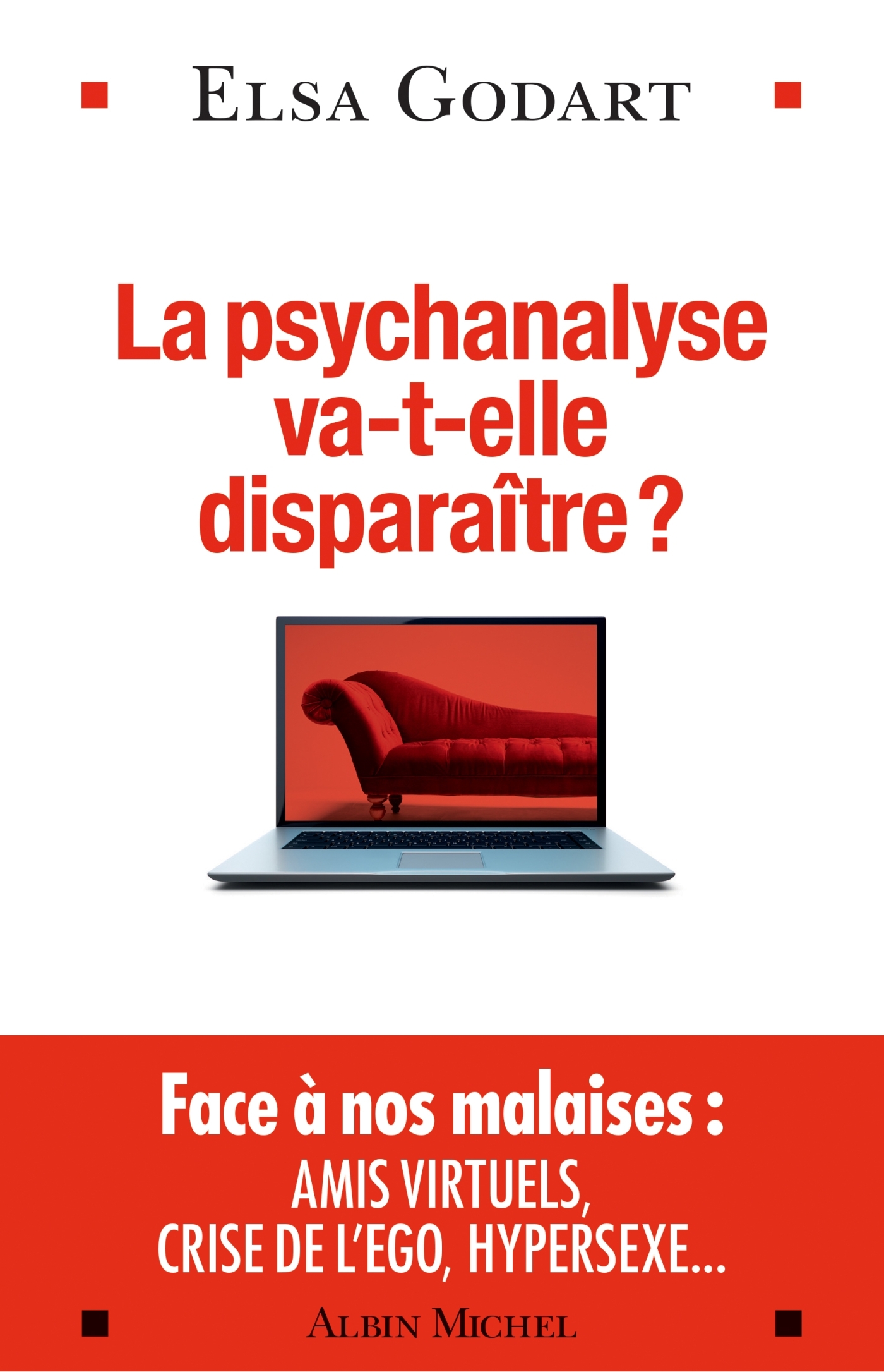 La Psychanalyse va-t-elle disparaître ?, Psychopathologie de la vie hypermoderne (9782226393920-front-cover)