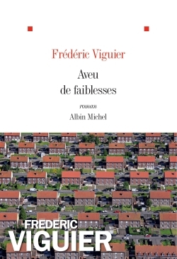 Aveu de faiblesses (9782226328793-front-cover)