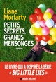 PETITS SECRETS, GRANDS MENSONGES-BIG LITTLE LIES (9782226317346-front-cover)