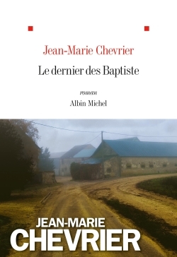 Le Dernier des Baptiste (9782226325747-front-cover)