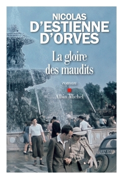 La Gloire des maudits (9782226317308-front-cover)