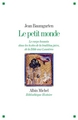 Le Petit Monde, Le corps humain dans les textes de la tradition juive, de la Bible aux Lumières (9782226324160-front-cover)