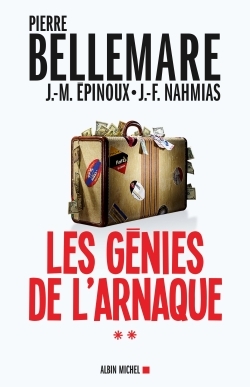 Les Génies de l'arnaque - tome 2 (9782226316646-front-cover)