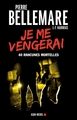 Je me vengerai, 40 rancunes mortelles (9782226312617-front-cover)