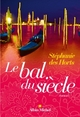 Le Bal du siècle (9782226317162-front-cover)