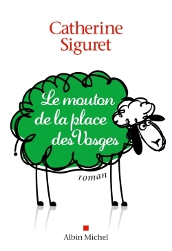 Le Mouton de la place des Vosges (9782226317179-front-cover)