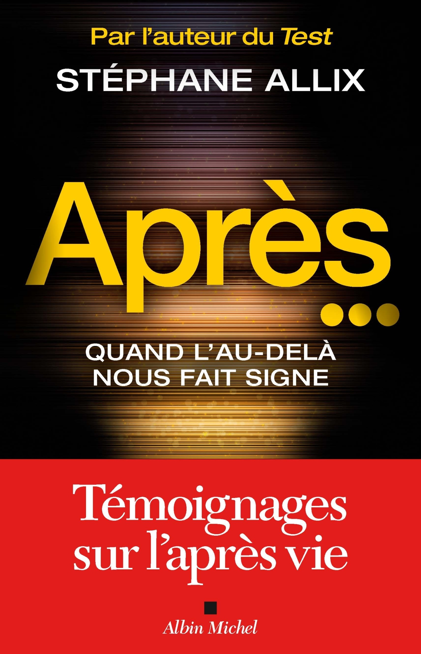 Après..., Quand l'au-delà nous fait signe (9782226397904-front-cover)