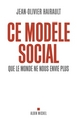 Ce modèle social que le monde ne nous envie plus (9782226312747-front-cover)