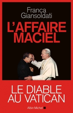 L'Affaire Maciel, Le Diable au Vatican (9782226316769-front-cover)