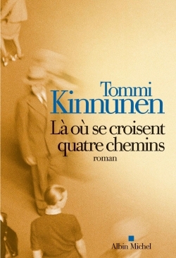 Là où se croisent quatre chemins (9782226319371-front-cover)