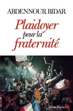 Plaidoyer pour la fraternité (9782226316219-front-cover)