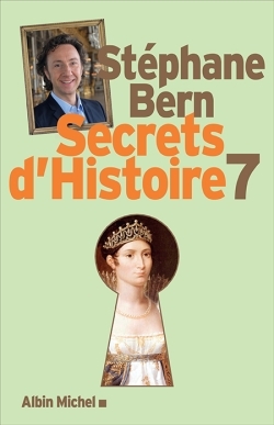 Secrets d'Histoire - tome 7 (9782226325013-front-cover)