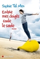 Entre mes doigts coule le sable (9782226321015-front-cover)