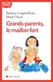 Grands-parents, le maillon fort (9782226396037-front-cover)