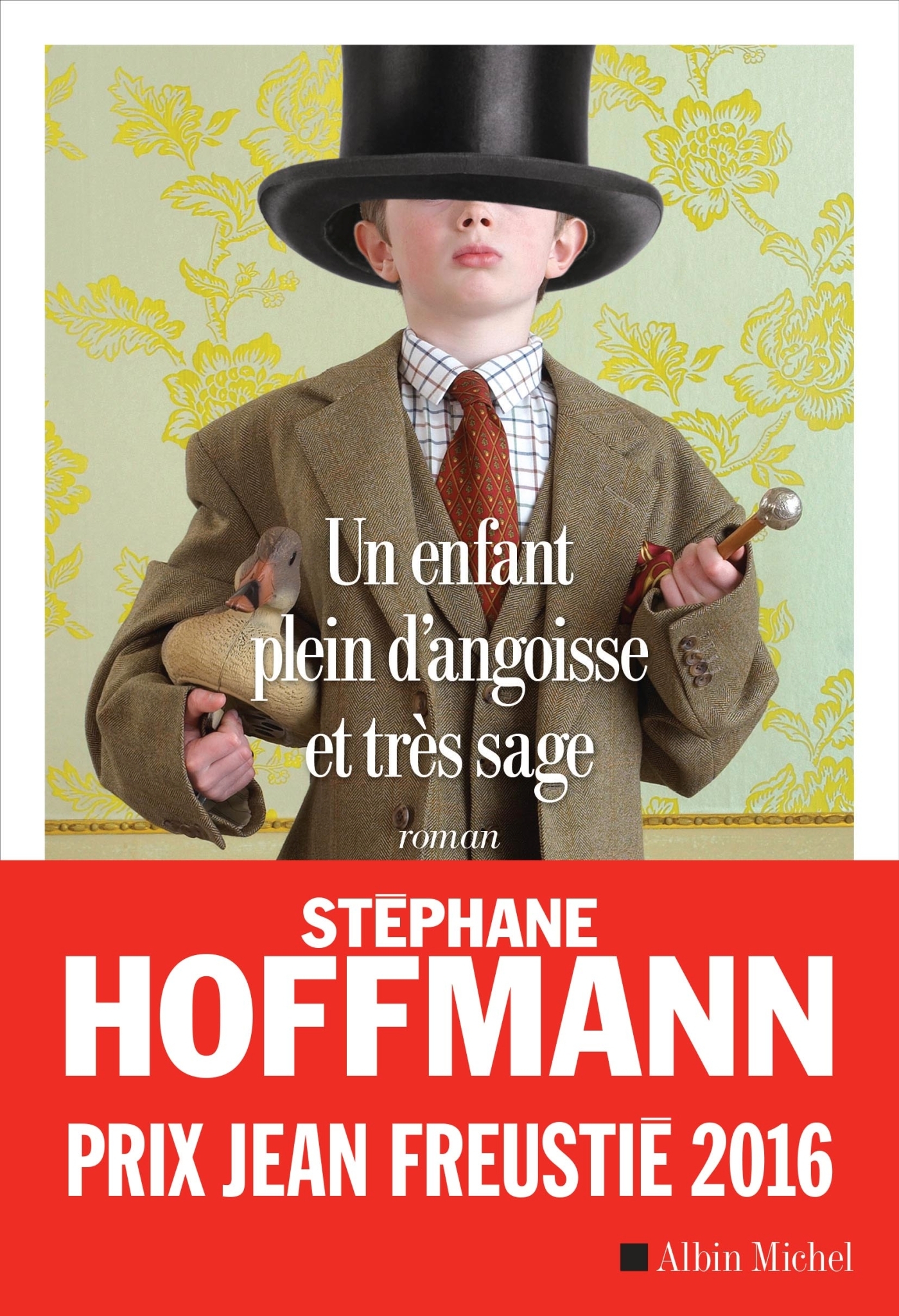 Un enfant plein d'angoisse et très sage (9782226325808-front-cover)