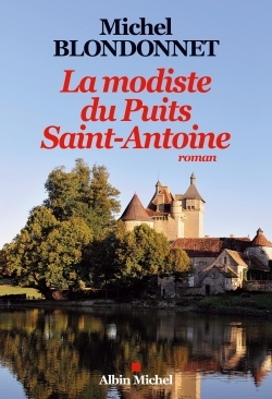 La Modiste du puits Saint-Antoine (9782226317117-front-cover)